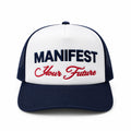 Manifest Your Future - White/Blue