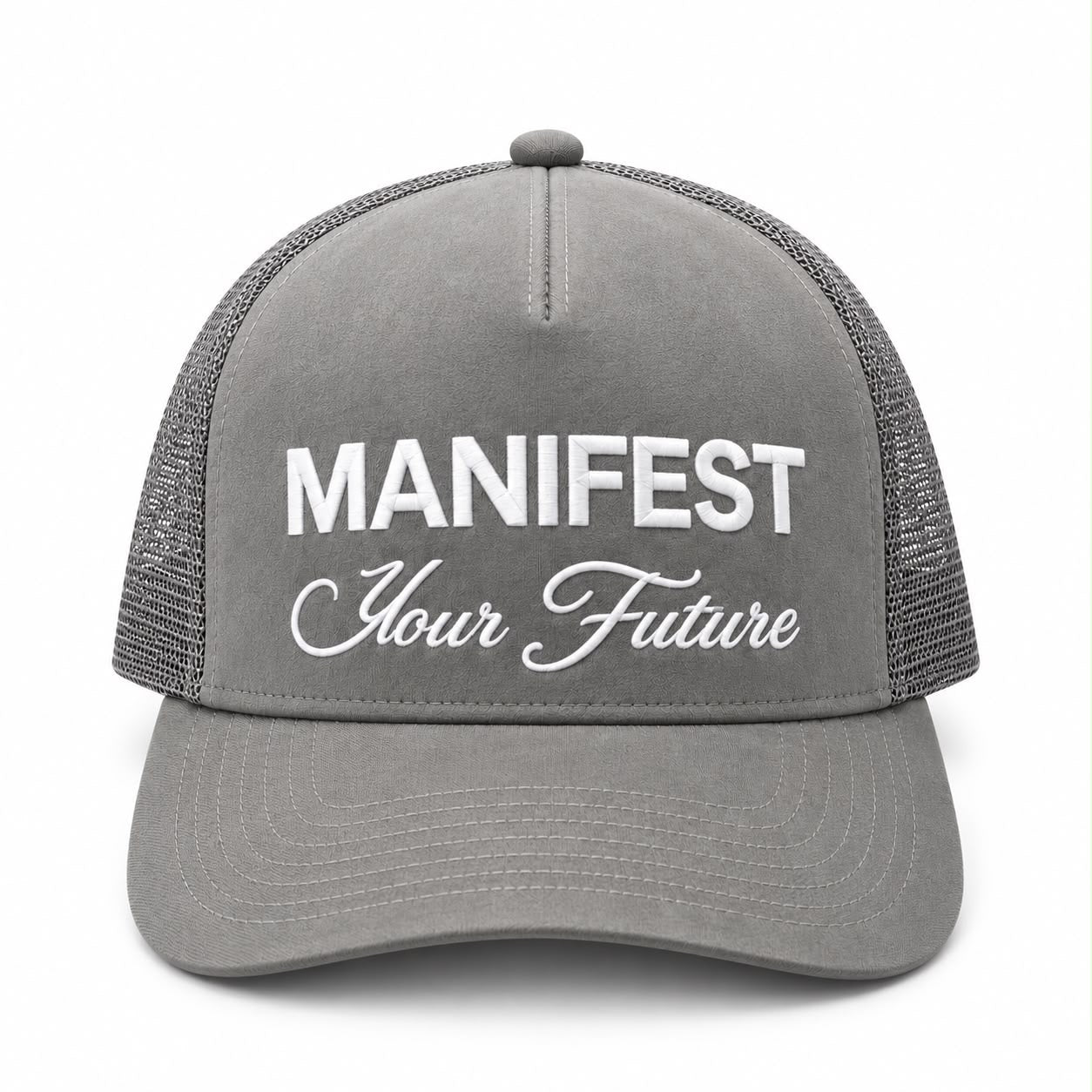 Manifest Your Future - Grey